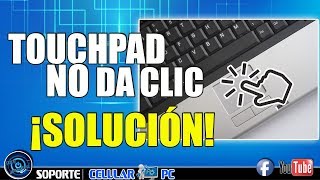 Mi touchpad NO DA CLIC