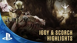 Paragon - Iggy & Scorch Gameplay Highlights Video | PS4