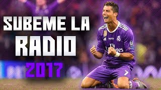 Cristiano Ronaldo ● Subeme La Radio -  Enrique Iglesias ft. Descemer Bueno, Zion &amp; Lennox ᴴᴰ