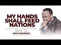 MY HANDS SHALL FEED NATIONS 14TH SEPT 2025