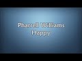 Pharrell Williams Happy Lyrics