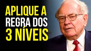 A Regra dos 3 Níveis Para Nunca Mais Ficar Sem Dinheiro - Warren Buffett