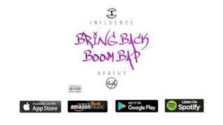 Influence - Bring Back Boom Bap (ft. Apathy)