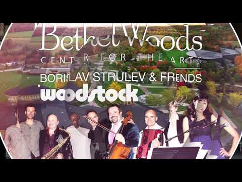 BORISLAV STRULEV AND FRIENDS AT WOODSTOCK - BLUE BOSSA