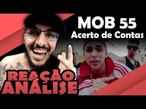 Mob55 - Acerto De Contas [Reação/ Análise]