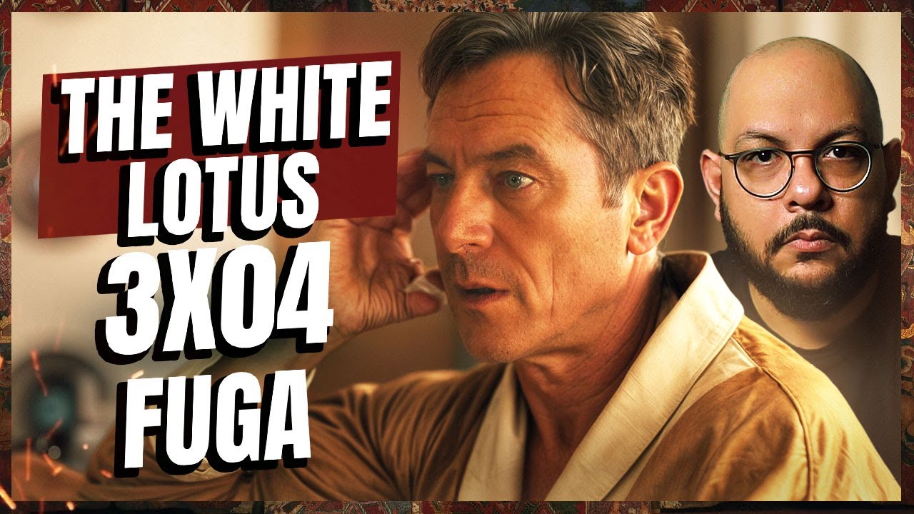 THE WHITE LOTUS 3x04 - Fuga para todos | Análise