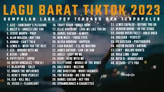 Download lagu 40 TOP LAGU BARAT TIKTOK VIRAL 2023 ~ LAGU BARAT 2023 TERPOPULER mp3