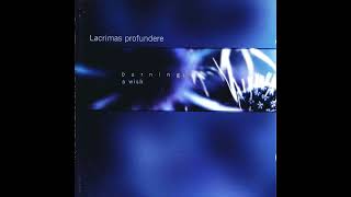 Lacrimas Profundere - Burning: A Wish (Full Album)