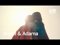 BANEL ADAMA Trailer TIFF 2023