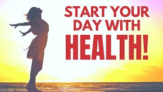 Start Your Day with HEALTH | Morning Affirmations for Healthy Body, Weight Loss, Healing