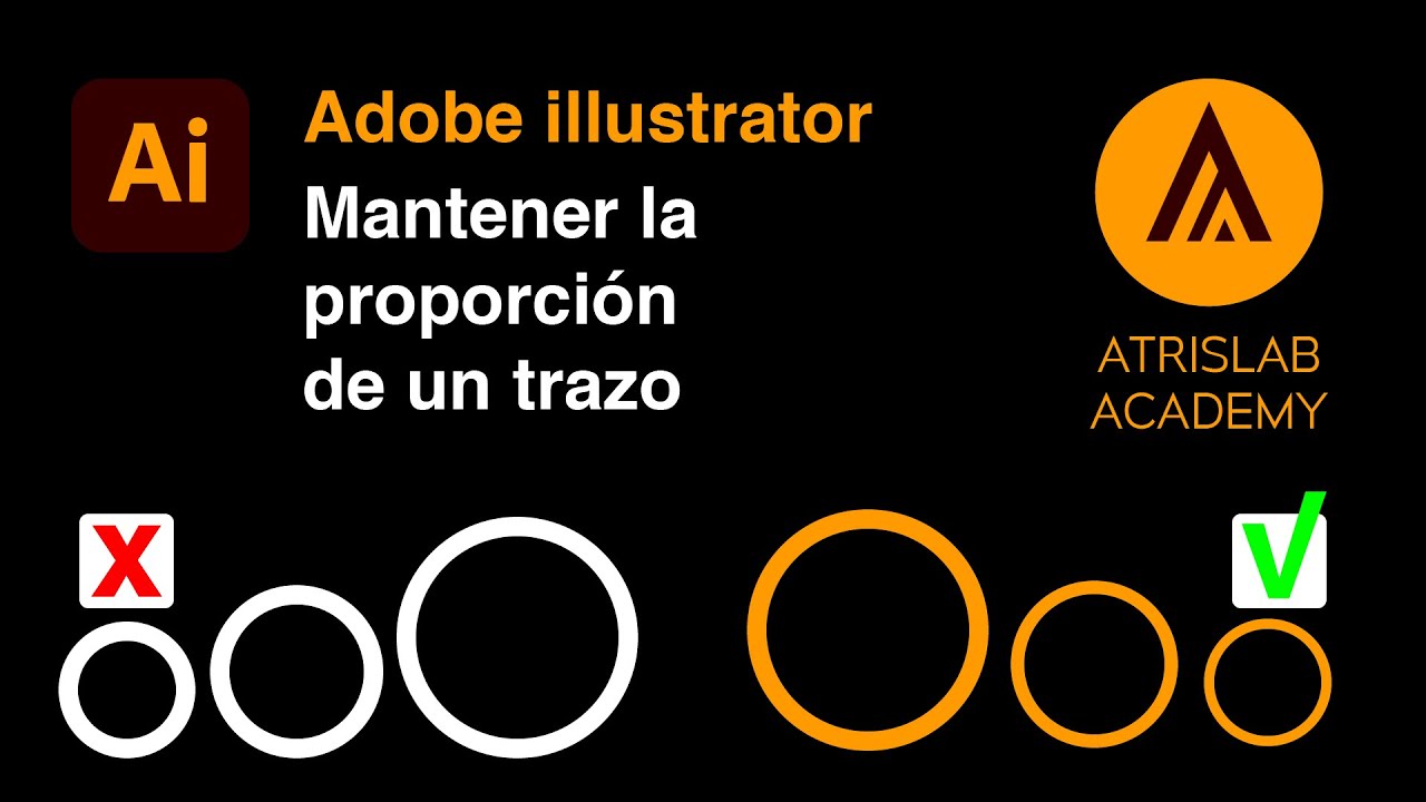Adobe Illustrator - Mantener proporción de un trazo.