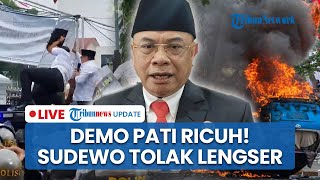 Demo Warga Pati Berujung Ricuh! Bupati Pati Sudewo Tegas Menolak Dilengserkan: Saya Dipilih Rakyat
