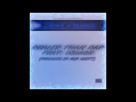 Movement Gang: K Dott - Realer Than Rap Ft DBlack