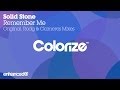 Solid Stone - Remember Me (Clameres Remix ...