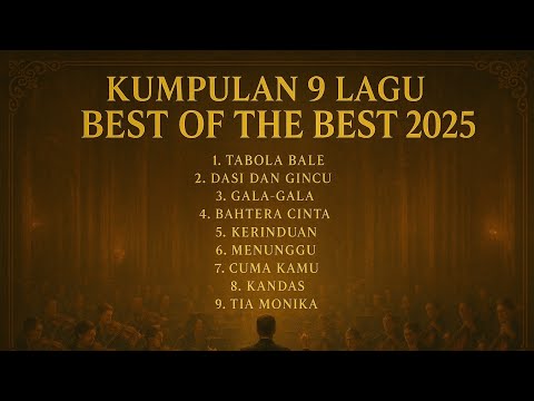 9 LAGU Terpopuler Bulan 11/2025 | ORCHESTRA versi By Symphony Nusantara