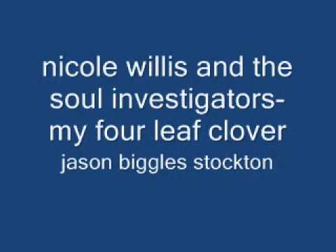 nicole willis and the soul investigators my four leaf clover