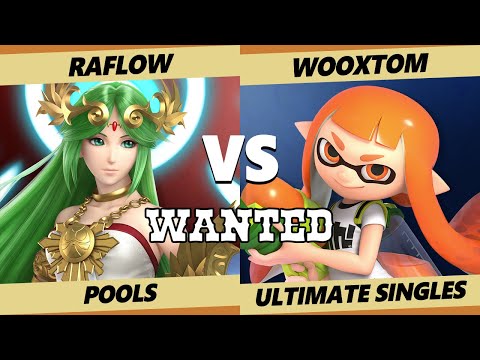 Wanted S4 C2 Pools - Raflow (Palutena) Vs. WooxTom (Inkling) SSBU Ultimate Tournament