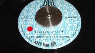 Lee Dorsey & Betty Harris - Love Lots of Lovin'