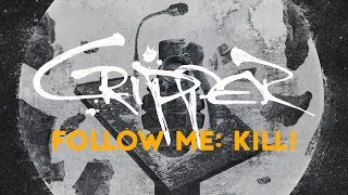 Cripper &quot;Follow Me: Kill!&quot; (FULL ALBUM)