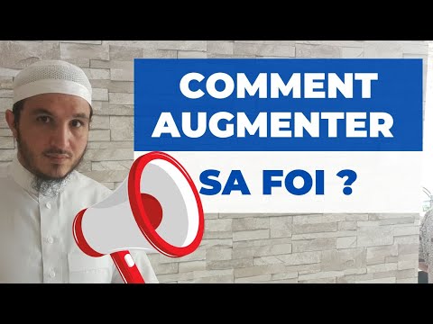 COMMENT AUGMENTER SA FOI ?