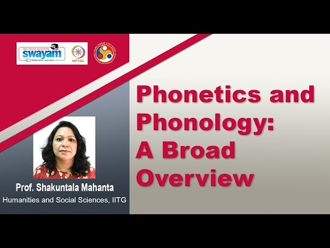 Phonetics and Phonology A broad overview Intro Video
