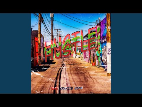 Hustle (feat. Krayzie Bone)