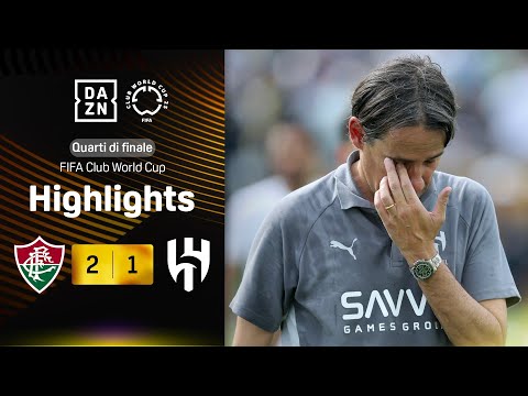 INZAGHI ELIMINATO dal Mondiale per Club: Fluminense-Al Hilal 2-1 | FIFA CWC | DAZN Highlights
