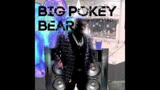 Big Pokey Bear - One Night Stand
