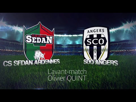 L'avant-match CS Sedan / SCO Angers avec Olivier QUINT