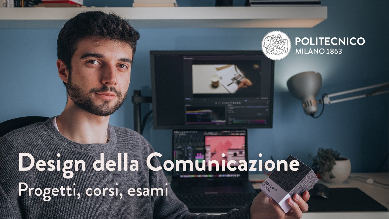 DESIGN della Comunicazione (Polimi) – COSA si fa: corsi, progetti, esami - Politecnico di Milano