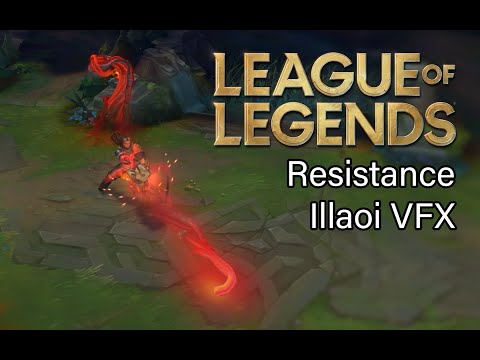Resistance Illaoi skin Visual Effects
