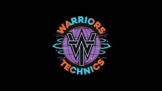 10 - Warriors Technics - Control