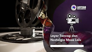 Download lagu Layar Tancap dan Nostalgia Masa Lalu mp3