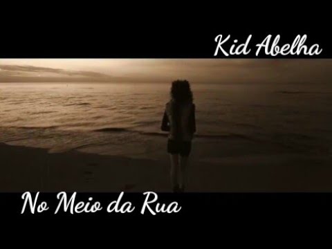 kid Abelha - No Meio Da Rua