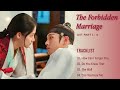 [Full Album] The Forbidden Marriage OST | Playlist + Lyrics