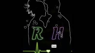 RH letter status #rh #love #pyar #wattsappstatus #