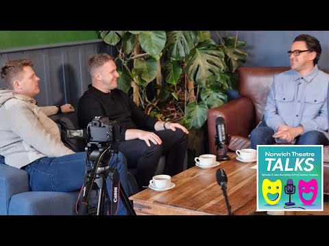 Norwich Theatre Talks S01 E2: Jake Humphrey and Prof. Damian Hughes