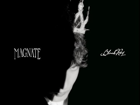 BlackRoy - Magnate (Video Oficial)