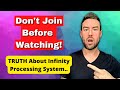 Infinity Processing System Review - DO NOT JOIN BEFORE WATCHING!