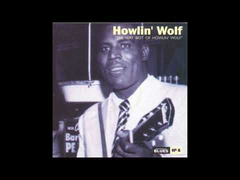 Howlin Wolf - Very Best of Howlin Wolf
