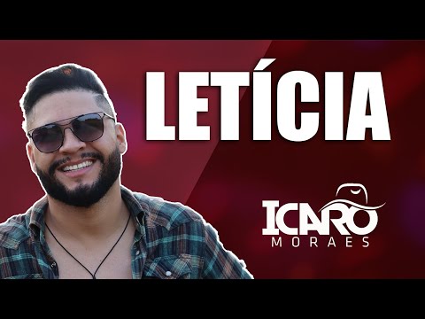Icaro Moraes - Letícia (Promocional 2020) Pisadinha