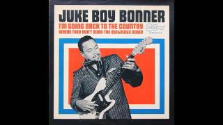 Juke Boy Bonner - Sad, Sad Sound