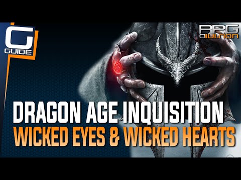Dragon Age Inquisition - Wicked Eyes & Wicked Hearts Quest Guide