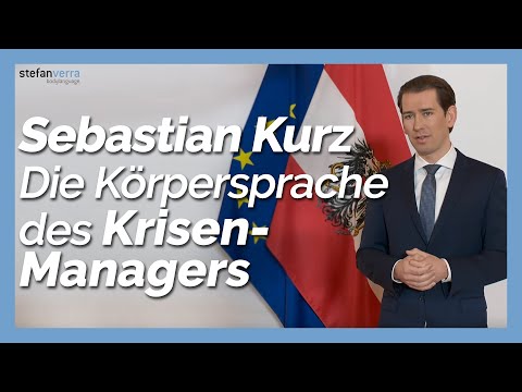Sebastian Kurz - Die Körpersprache des Krisenmanagers