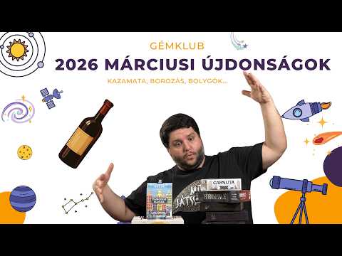Bor , Trón és Asimov - 2026 márciusi Gémklubos Újdonágok - Mit Játsszunk?