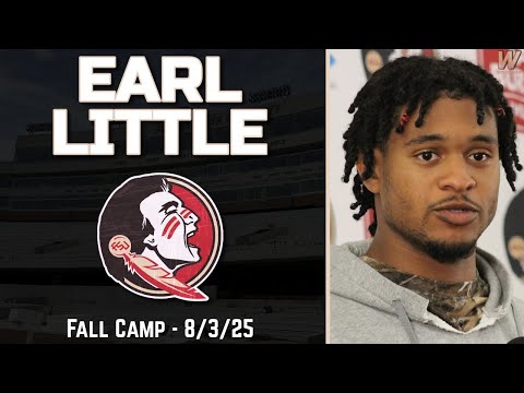 Earl Little Jr. Press Conference | FSU Football Fall Camp 8-1-25 | Florida State Football | Warchant