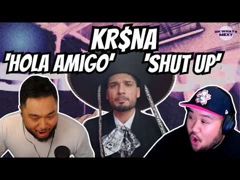 Back to Back BANGERS! | KRSNA - 'SHUT UP' 'HOLA AMIGO' reaction