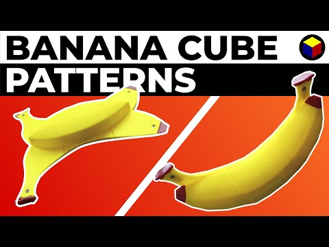 TOP 5 BANANA CUBE PATTERNS // Banana Cube Pattern Tutorial