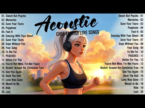 English Songs with Lyrics 2026 🌙 Acoustic Songs 2026 Latest Top Hits Love Playlist
