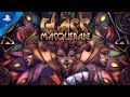 Glass Masquerade - Launch Trailer | PS4
